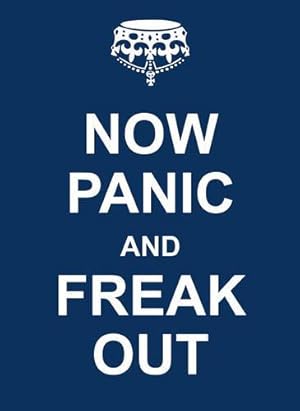 Image du vendeur pour Now Panic and Freak Out mis en vente par WeBuyBooks