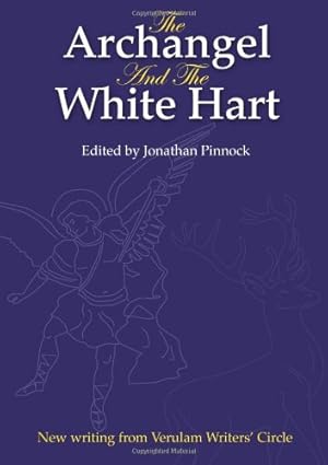 Bild des Verkufers fr The Archangel and the White Hart zum Verkauf von WeBuyBooks