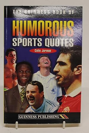 The Guinness Book of Humorous Sports Quotes