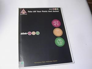 Seller image for Take Off Your Pants and Jacket - Blink 182: Guitar Tab for sale by Antiquariat Fuchseck