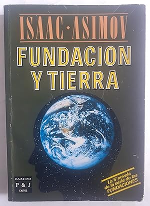 Imagen del vendedor de Fundacin y Tierra (Ciclo de la Fundacin 7) a la venta por Librera Ofisierra