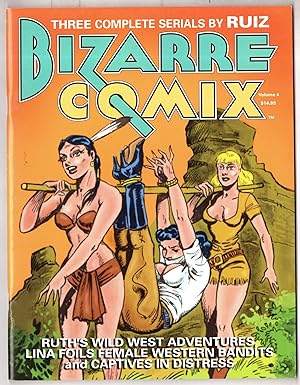 Bizarre Comix vol 2 Ruth's Wild West Adventures, Lina Foils Female Western Bandits and Captives i...