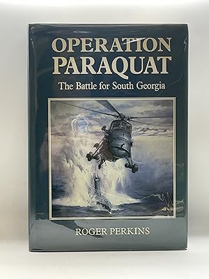 Immagine del venditore per Operation Paraquat: The battle for South Georgia venduto da Lavendier Books