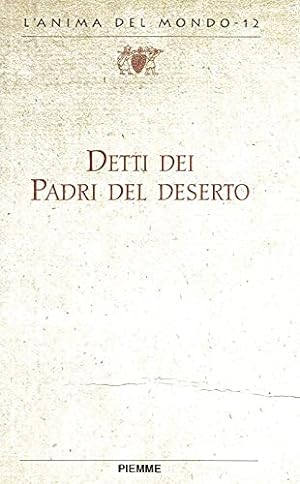 Image du vendeur pour Detti dei Padri del deserto Serie alfabetica mis en vente par Di Mano in Mano Soc. Coop