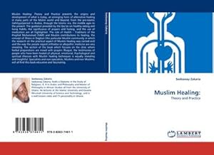 Imagen del vendedor de Muslim Healing: a la venta por BuchWeltWeit Ludwig Meier e.K.