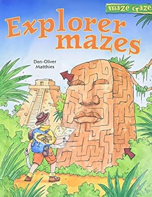 Seller image for Maze Craze: Explorer Mazes (Maze Craze Book) for sale by Pieuler Store