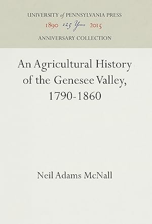 Bild des Verkufers fr An Agricultural History of the Genesee Valley, 1790-1860 zum Verkauf von moluna