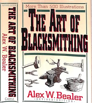 Imagen del vendedor de The Art Of Blacksmithing a la venta por The Cary Collection