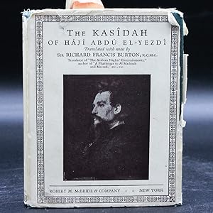 The Kasidah of Haji Abdu El-Yezdi (First Edition)
