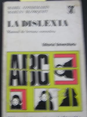 Seller image for La dislexia. Manual de lectura correctiva for sale by Librera Monte Sarmiento