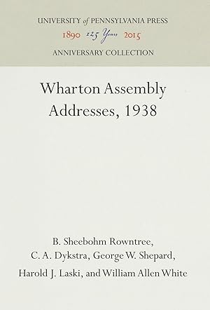 Bild des Verkufers fr Wharton Assembly Addresses, 1938 zum Verkauf von moluna