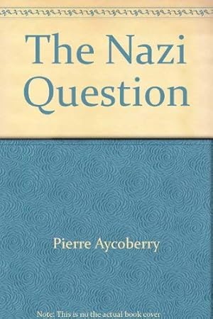 Seller image for The Nazi Question for sale by Redux Books