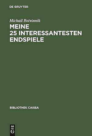 Seller image for Meine 25 interessantesten Endspiele for sale by moluna