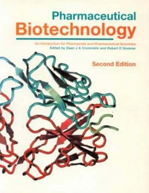 Immagine del venditore per Pharmaceutical Biotechnology: Fundamentals and Applications, Second Edition venduto da WeBuyBooks