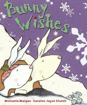 Immagine del venditore per Bunny Wishes venduto da WeBuyBooks