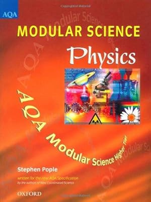 Immagine del venditore per AQA Modular Science: Physics: Higher Tier (Modular Science for AQA) venduto da WeBuyBooks