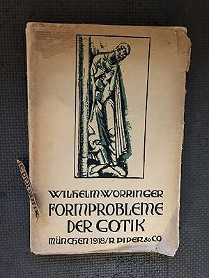 Formprobleme der Gotik; Mit 25 Tafeln