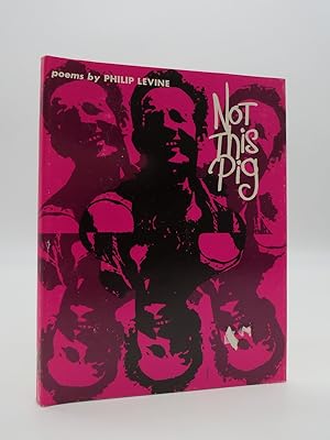 Seller image for NOT THIS PIG Poems for sale by Sage Rare & Collectible Books, IOBA