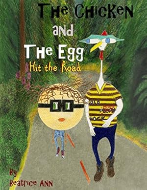 Immagine del venditore per The Chicken and The Egg: Hit the Road venduto da Reliant Bookstore