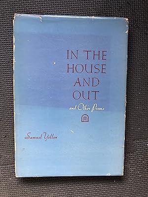 Imagen del vendedor de In the House and Out; and Other Poems a la venta por Cragsmoor Books
