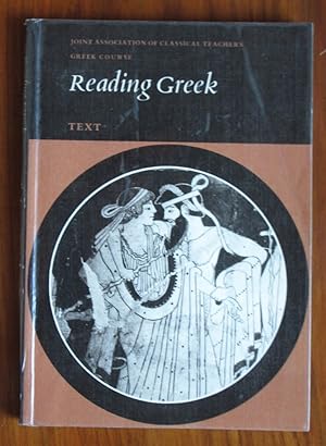 Imagen del vendedor de Reading Greek: Text a la venta por C L Hawley (PBFA)