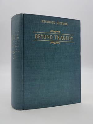 BEYOND TRAGEDY; Essays on the Christian Interpretation of History,