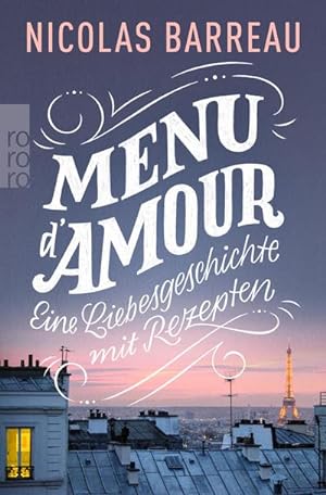 Seller image for Menu d'amour : Eine Liebesgeschichte mit Rezepten for sale by Smartbuy