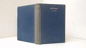 Seller image for WATER-MUSIC OR A FORTNIGHT OF BLISS for sale by Goldstone Rare Books