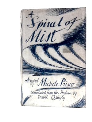 Bild des Verkufers fr A Spiral of Mist zum Verkauf von World of Rare Books