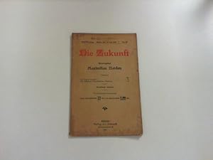 Imagen del vendedor de Die Zukunft. XXVIII. Jahrgang, Nr. 42.-17. Juli 1920. a la venta por Zellibooks. Zentrallager Delbrck
