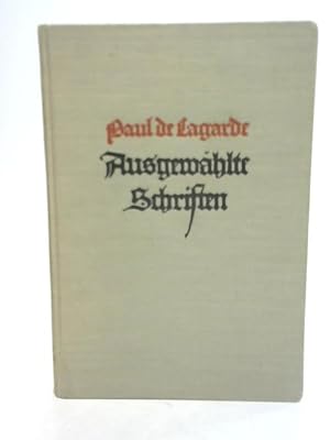 Bild des Verkufers fr Ausgewahlte Schriften zum Verkauf von World of Rare Books