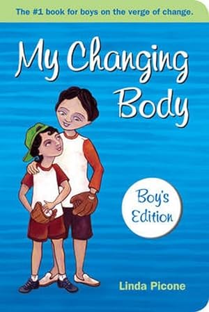 Seller image for My Changing Body for sale by Reliant Bookstore