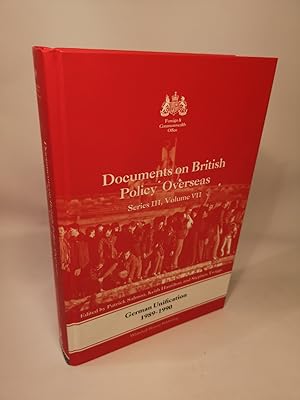 Imagen del vendedor de Documents on British Policy Overseas. Series III, Volume VII: German Unification 1989-1990. a la venta por ANTIQUARIAT Franke BRUDDENBOOKS