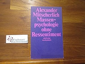 Immagine del venditore per Massenpsychologie ohne Ressentiment : sozialpsycholog. Betrachtungen. suhrkamp-taschenbcher ; 76 venduto da Antiquariat im Kaiserviertel | Wimbauer Buchversand