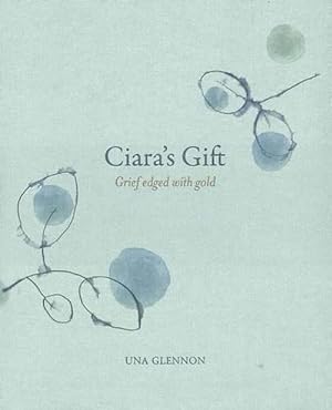 Seller image for Ciara's Gift (Hardcover) for sale by Grand Eagle Retail