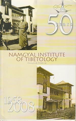 Namgyal Institute of Tibetology. Golden Jubilee Souvenir 1958-2008.