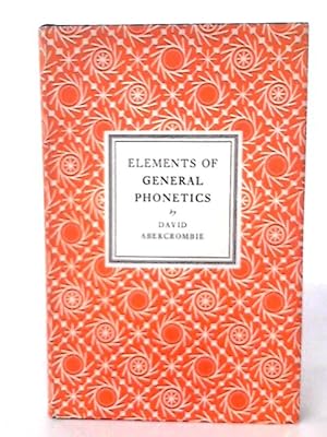 Seller image for Elements of General Phonetics for sale by World of Rare Books