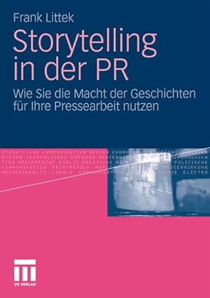 Imagen del vendedor de Storytelling in der PR a la venta por BuchWeltWeit Ludwig Meier e.K.