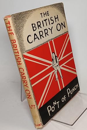 The British Carry On. A Collection of Wartime Drawings