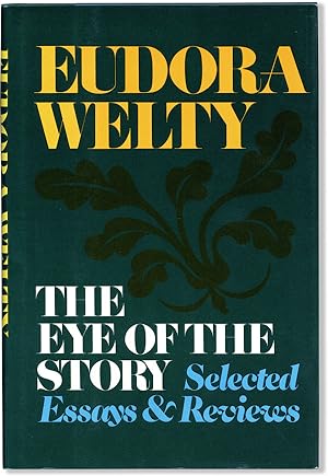 Seller image for The Eye of the Story: Selected Essays & Reviews for sale by Lorne Bair Rare Books, ABAA