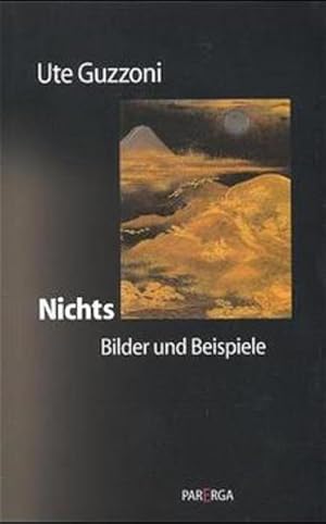 Imagen del vendedor de Nichts : Bilder und Beispiele. a la venta por Antiquariat Thomas Haker GmbH & Co. KG