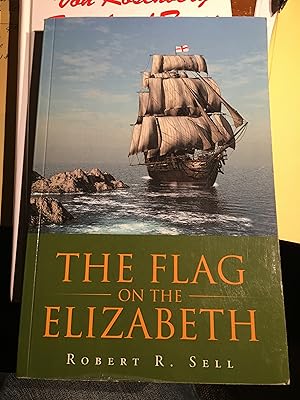 Signed. The Flag on the Elizabeth