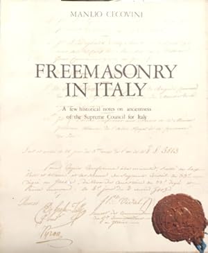 Immagine del venditore per Freemasonry in Italy. La Maconnerie en Italie. Breves notes su l'anciennet du S.C. pour l'Italie. Freimaurerei in Italien. Einige historiche Anmerkungen uber das alter des Obersten Rates fur Italien. Report to the XI international Conference of the Supreme Councils of the WEorld- Indianapolis, June 1-5, 1975. venduto da FIRENZELIBRI SRL