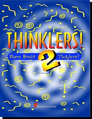 Seller image for Thinklers! 2 (More Brain Ticklers) for sale by Reliant Bookstore
