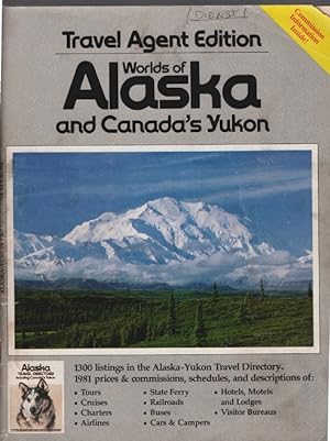 Bild des Verkufers fr Worlds of Alaske an Canada's Yukon. Travel Agend Edition (Reisekatalog) zum Verkauf von Schrmann und Kiewning GbR