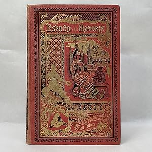 Imagen del vendedor de ESPAA Y SU HISTORIA: ALBM GRFICO DE LOS HECHOS MS NOTABLES a la venta por Atlanta Vintage Books