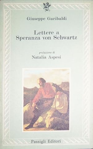 Imagen del vendedor de Lettere a Speranza von Schwartz. a la venta por FIRENZELIBRI SRL