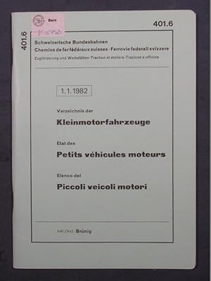 Image du vendeur pour Verzeichnis der Kleinmotorfahrzeuge. Etat des petits vhicules moteurs. Elenco dei piccoli veicoli motori. 1.1.1982. mis en vente par Das Konversations-Lexikon