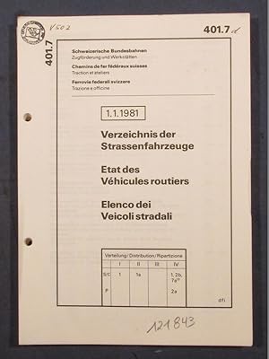 Image du vendeur pour Verzeichnis der Strassenfahrzeuge. Etat des vehicules routiers. Elenco dei veicoli stradali. 1.1.1981. mis en vente par Das Konversations-Lexikon