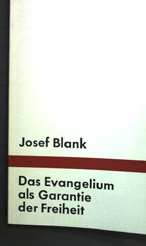 Seller image for Das Evangelium als Garantie der Freiheit for sale by books4less (Versandantiquariat Petra Gros GmbH & Co. KG)